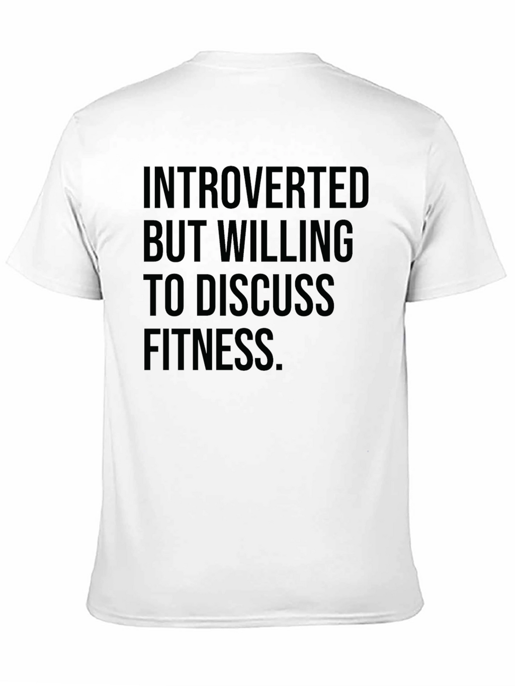 Introverted Fitness T-Shirt