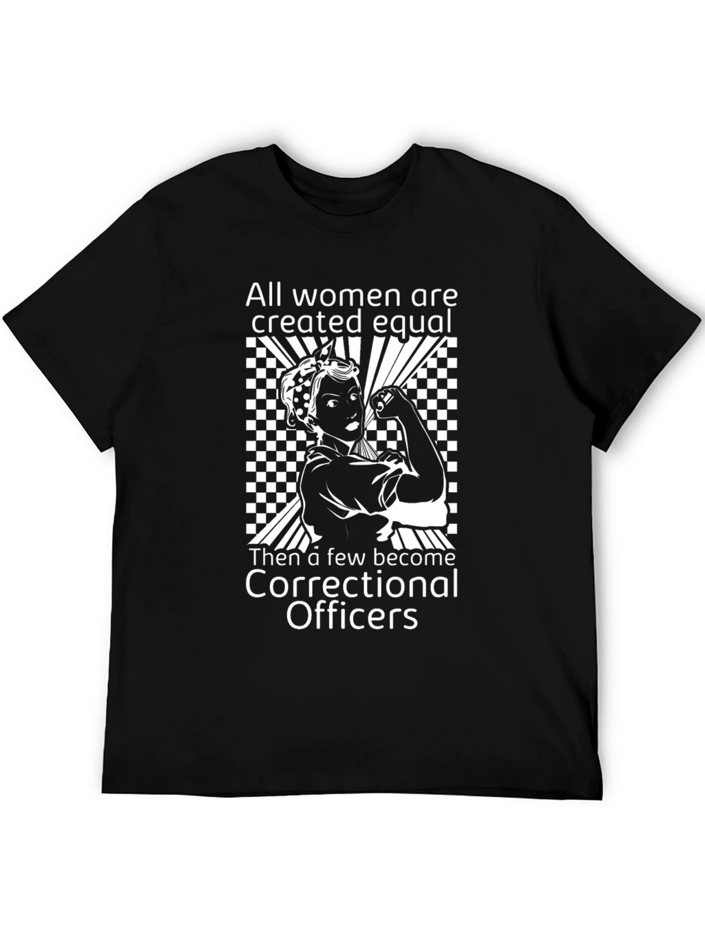 All Women Correctional Officer T-Shirt