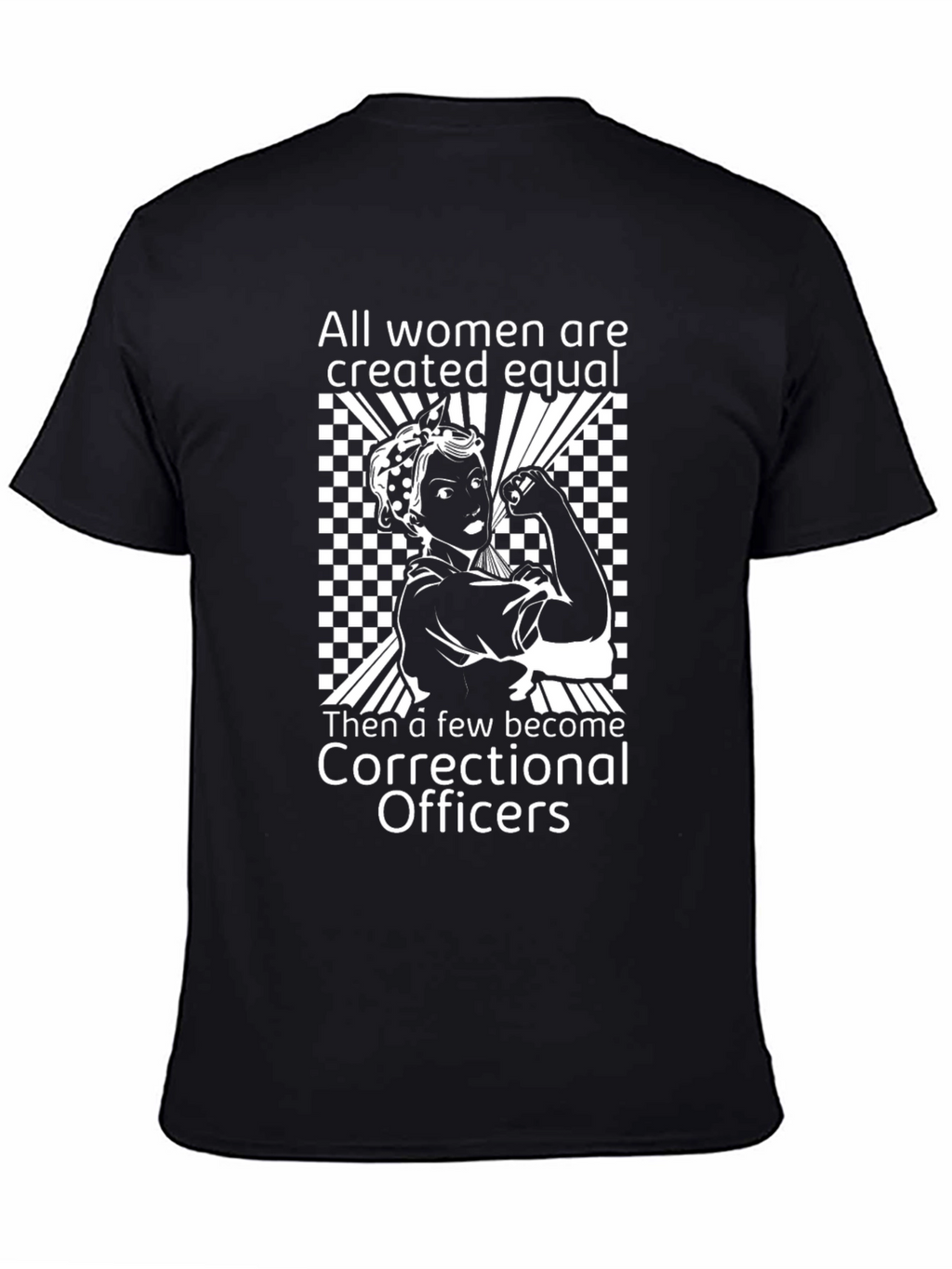 All Women Correctional Officer T-Shirt