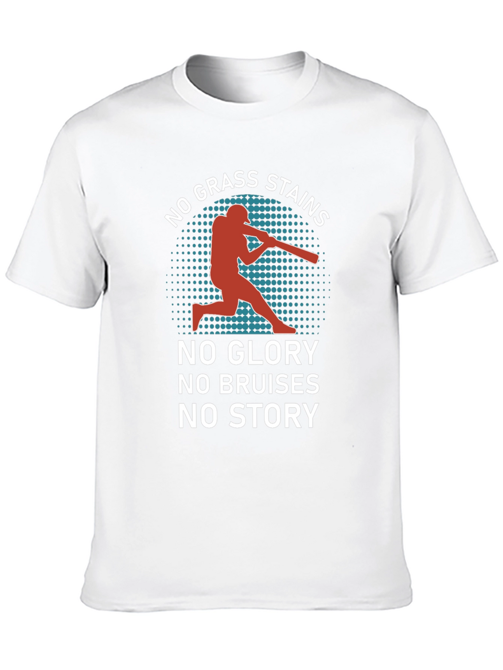 No Grass Stains T-Shirt