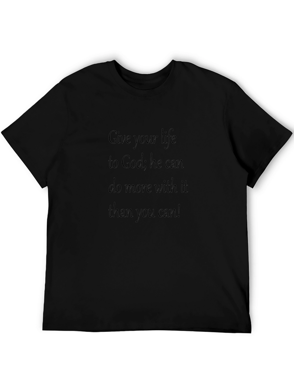 Give Your Life T-Shirt - Religious Graphic Tee