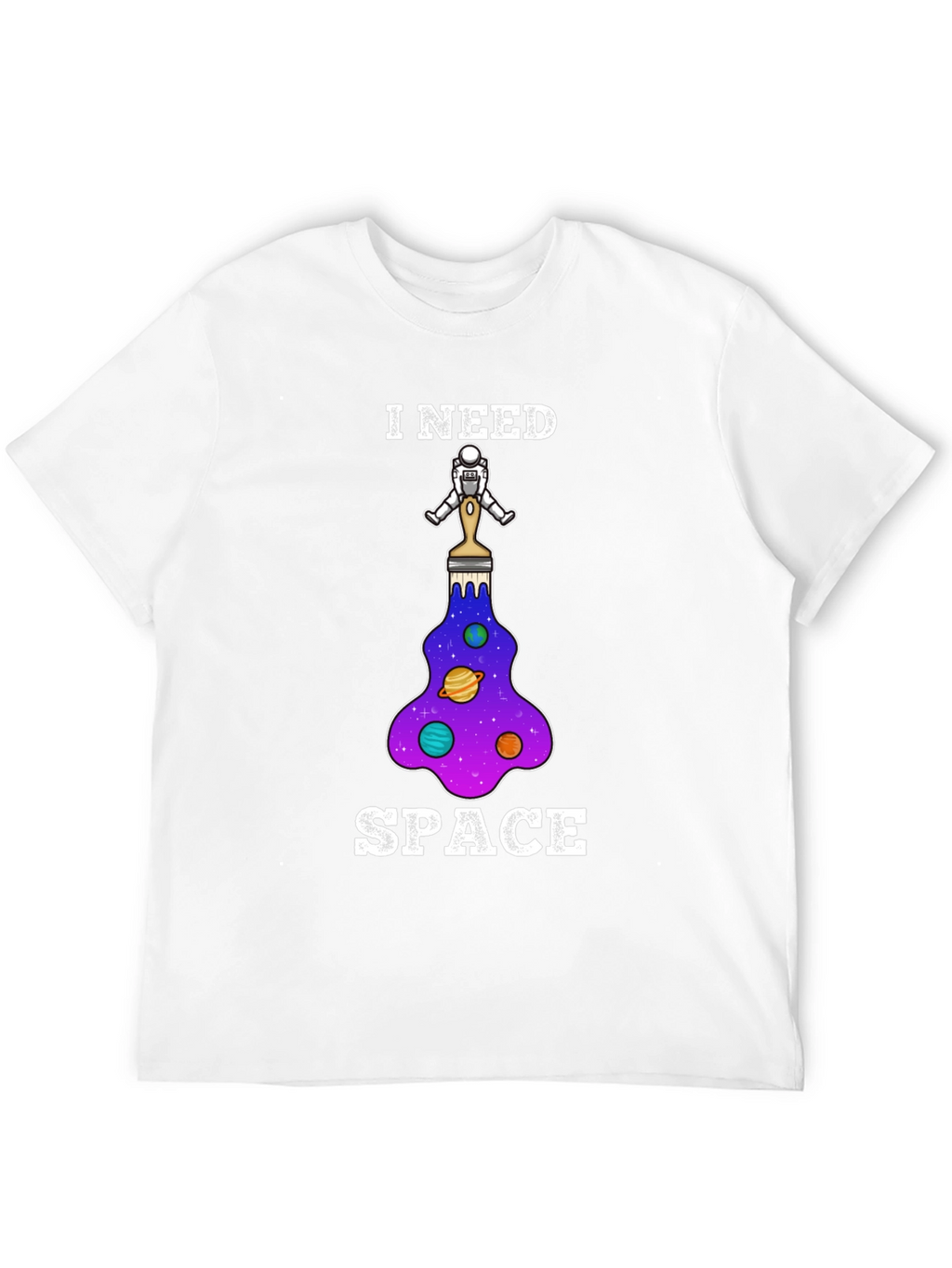 I Need Space T-Shirt - Astronaut Paintbrush Design