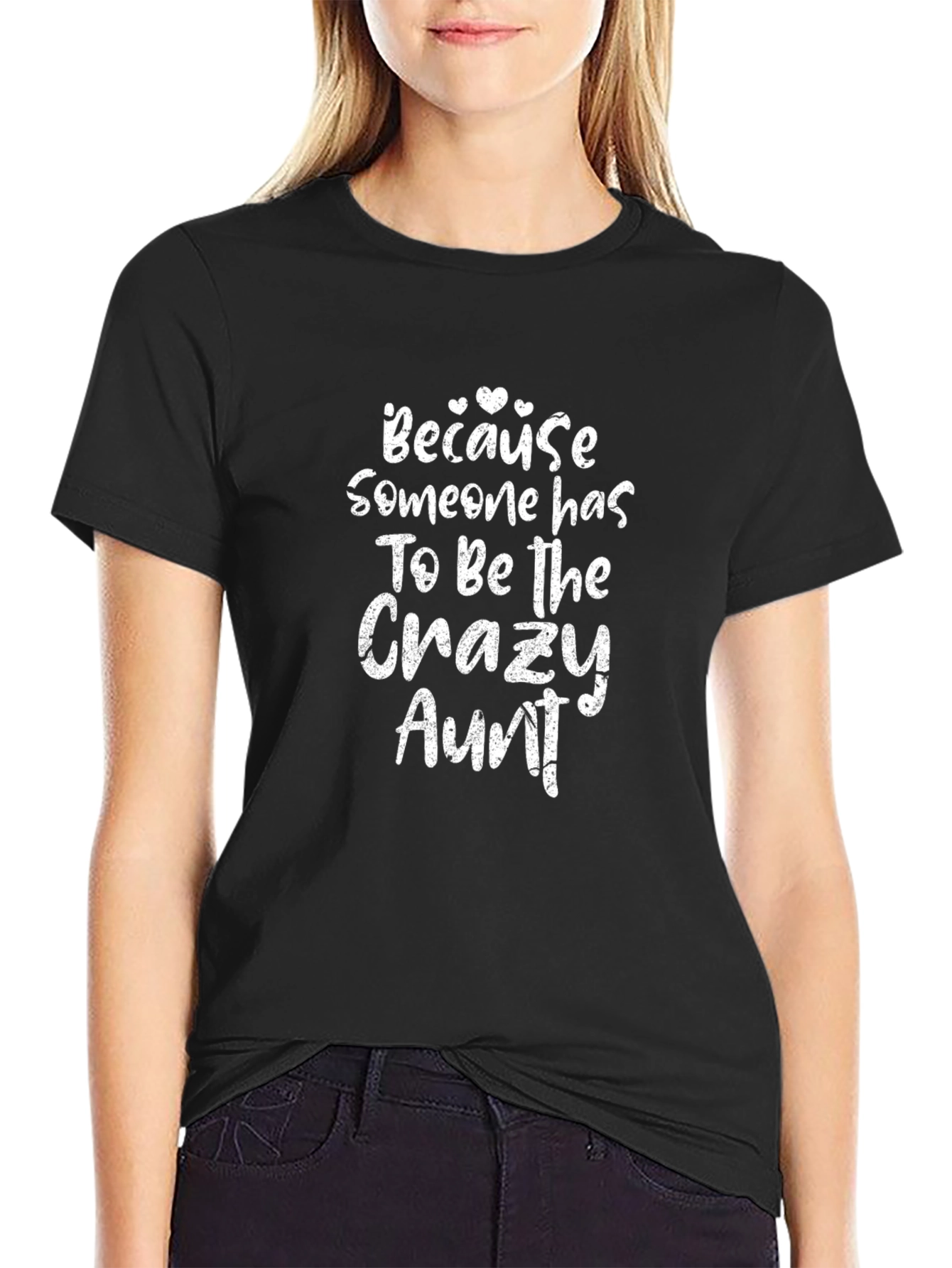 Crazy Aunt T-Shirt - Humorous Tee
