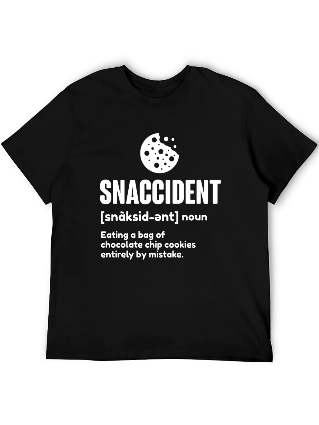 Snaccident T-Shirt - Cookie Lovers Funny Tee