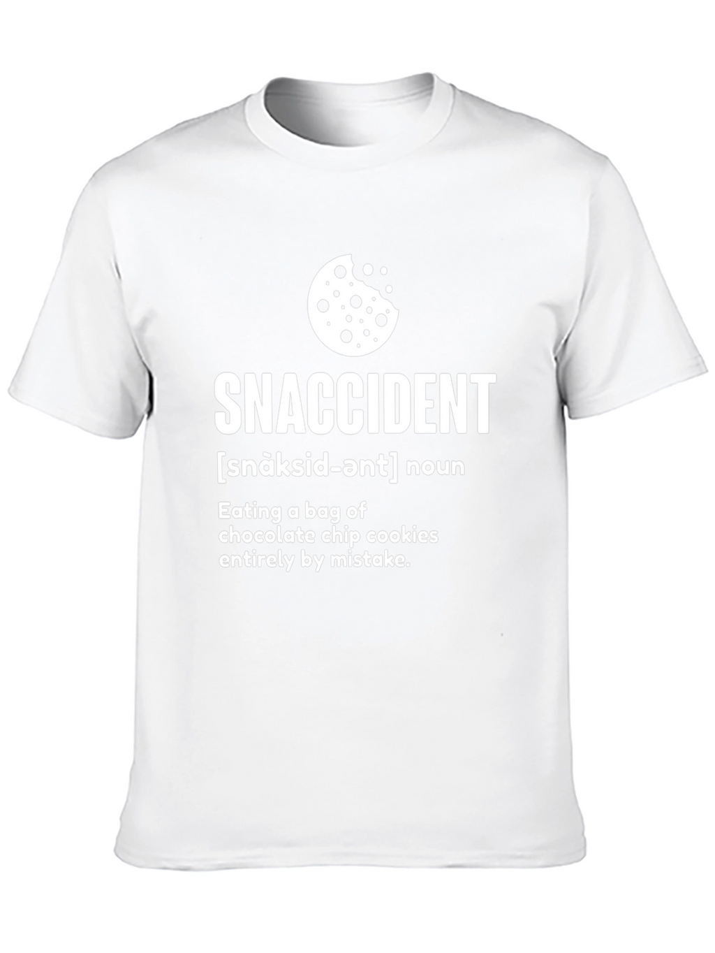Snaccident T-Shirt - Cookie Lovers Funny Tee