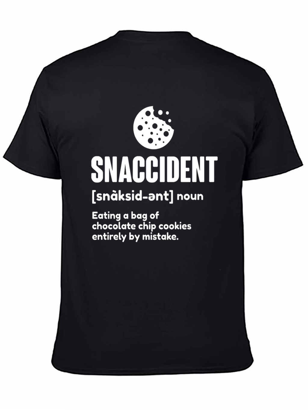 Snaccident T-Shirt - Cookie Lovers Funny Tee