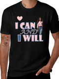 Inspirational I Can & I Will T-Shirt