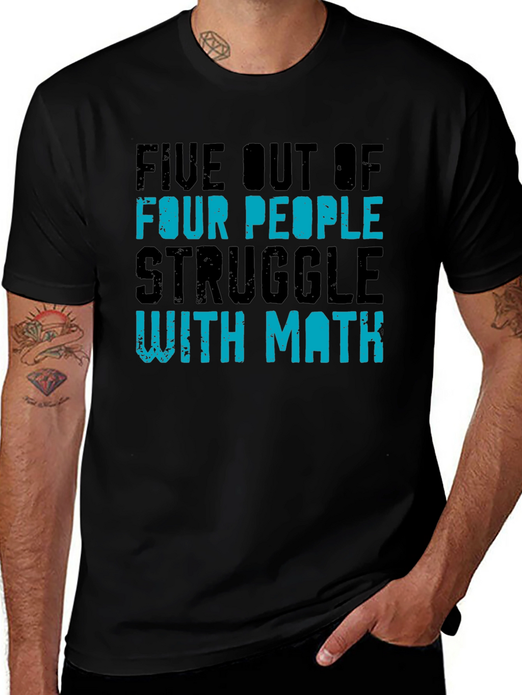Five Out of Four People Struggle with Math T-Shirt