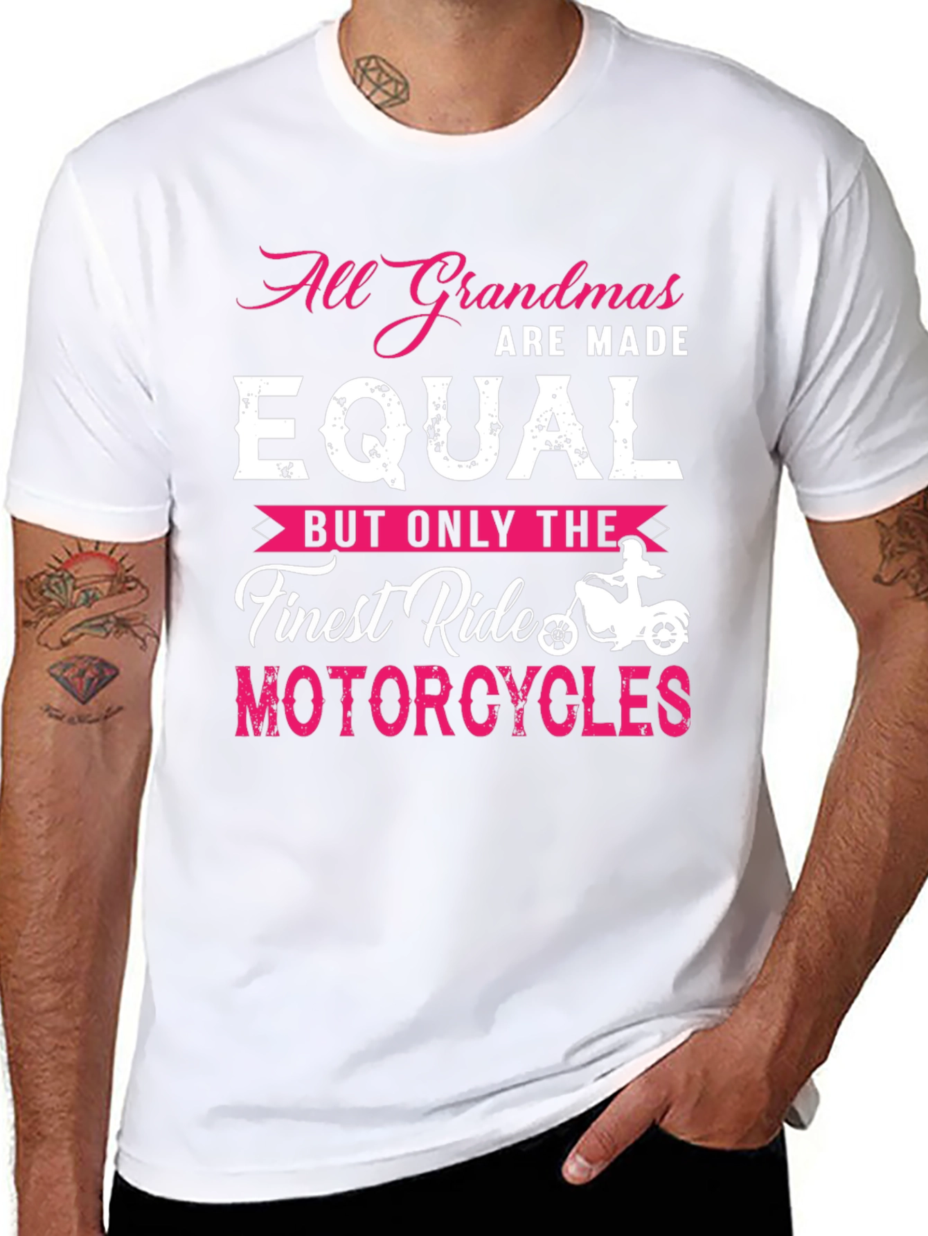 All Grandmas Are Made Equal Motorcycle T-Shirt
