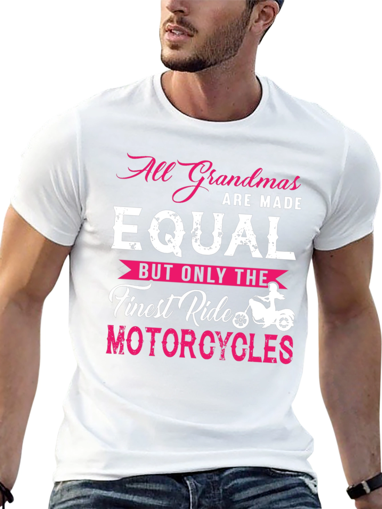 All Grandmas Are Made Equal Motorcycle T-Shirt