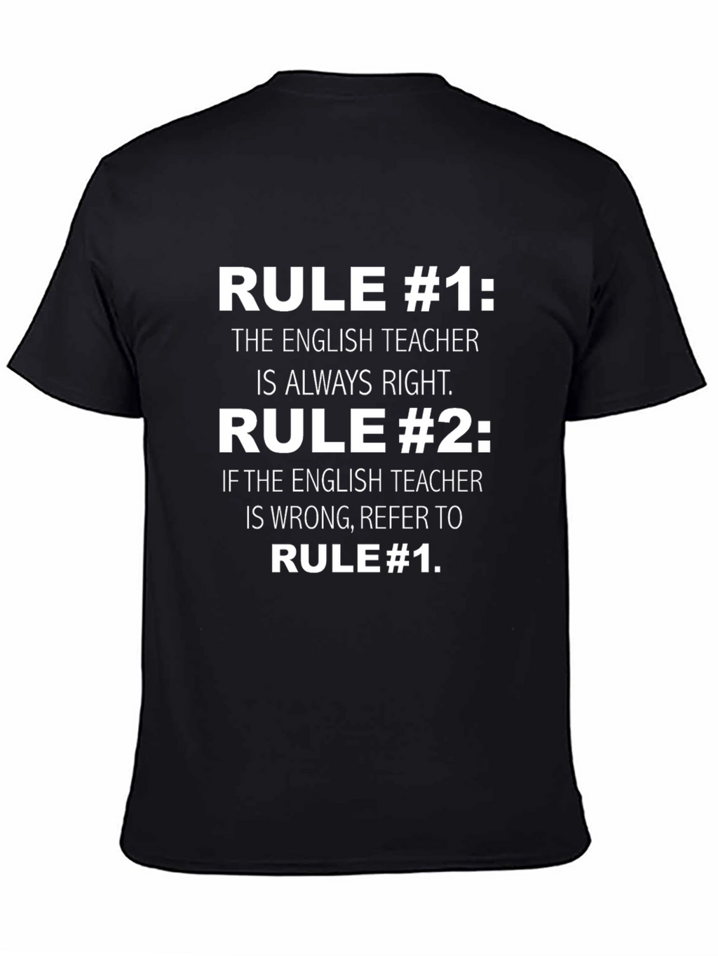 English Teacher Rules Funny T-Shirt