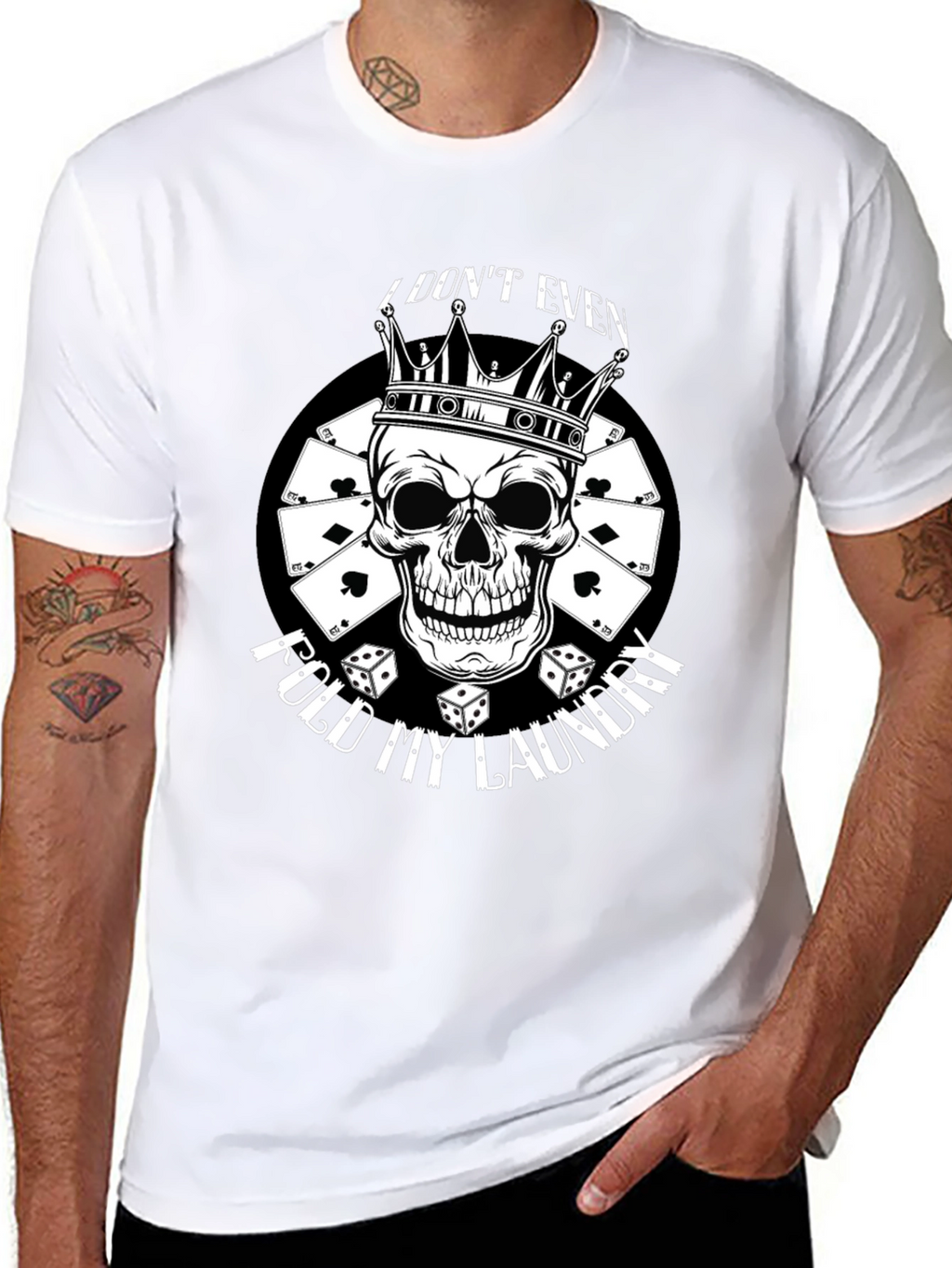 I Dont Even Fold My Laundry Skull Graphic Tee