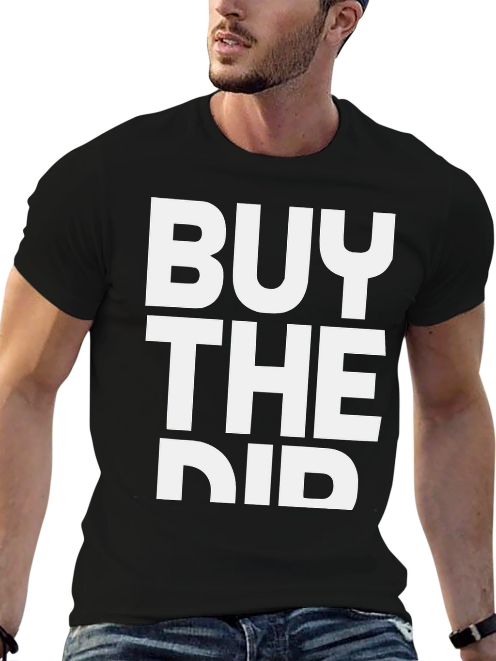 Buy the Dip T-Shirt