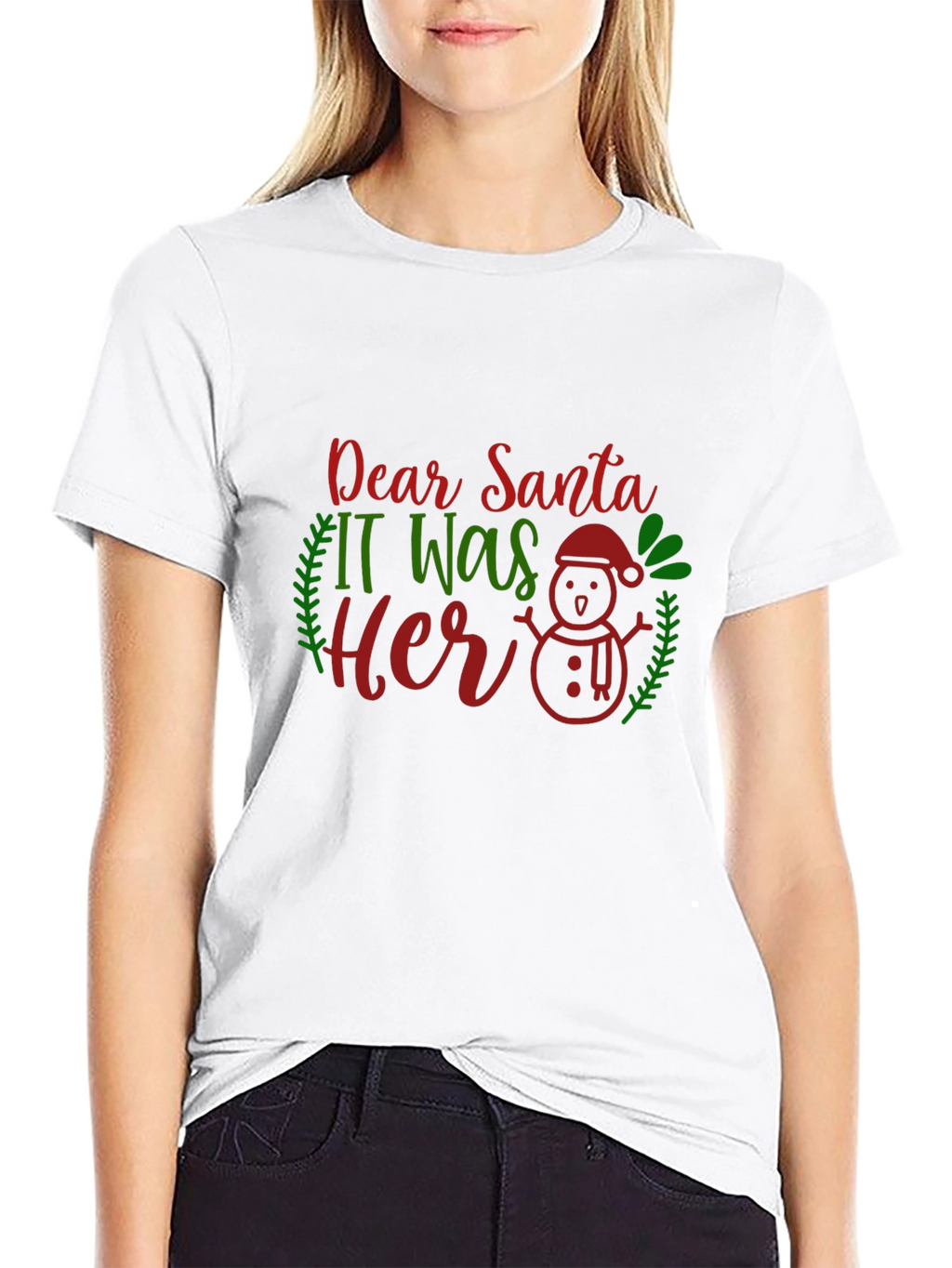 Dear Santa It Was Her Funny Christmas T-Shirt