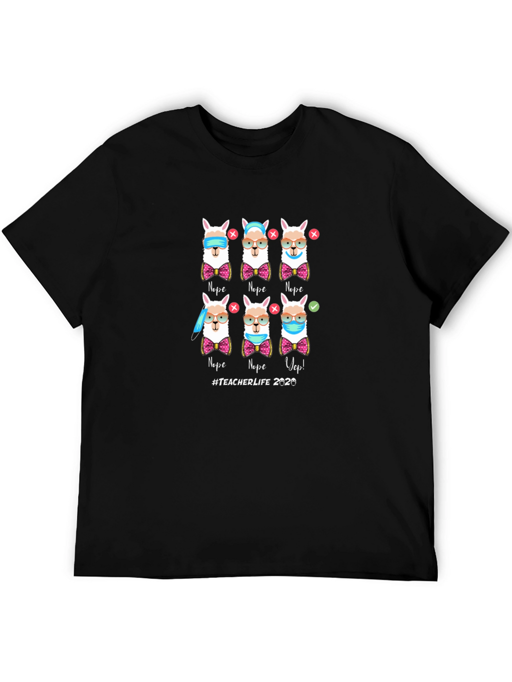 Teacher Life 2020 Llama T-Shirt