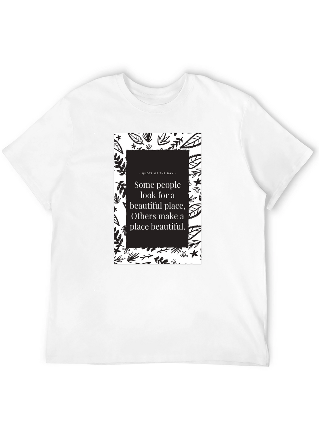Motivational Quote Graphic T-Shirt - Black