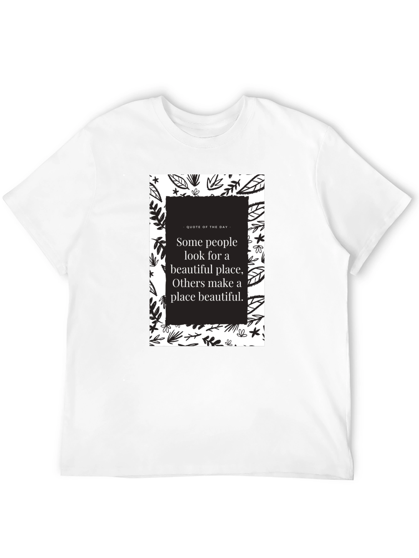 Motivational Quote Graphic T-Shirt - Black