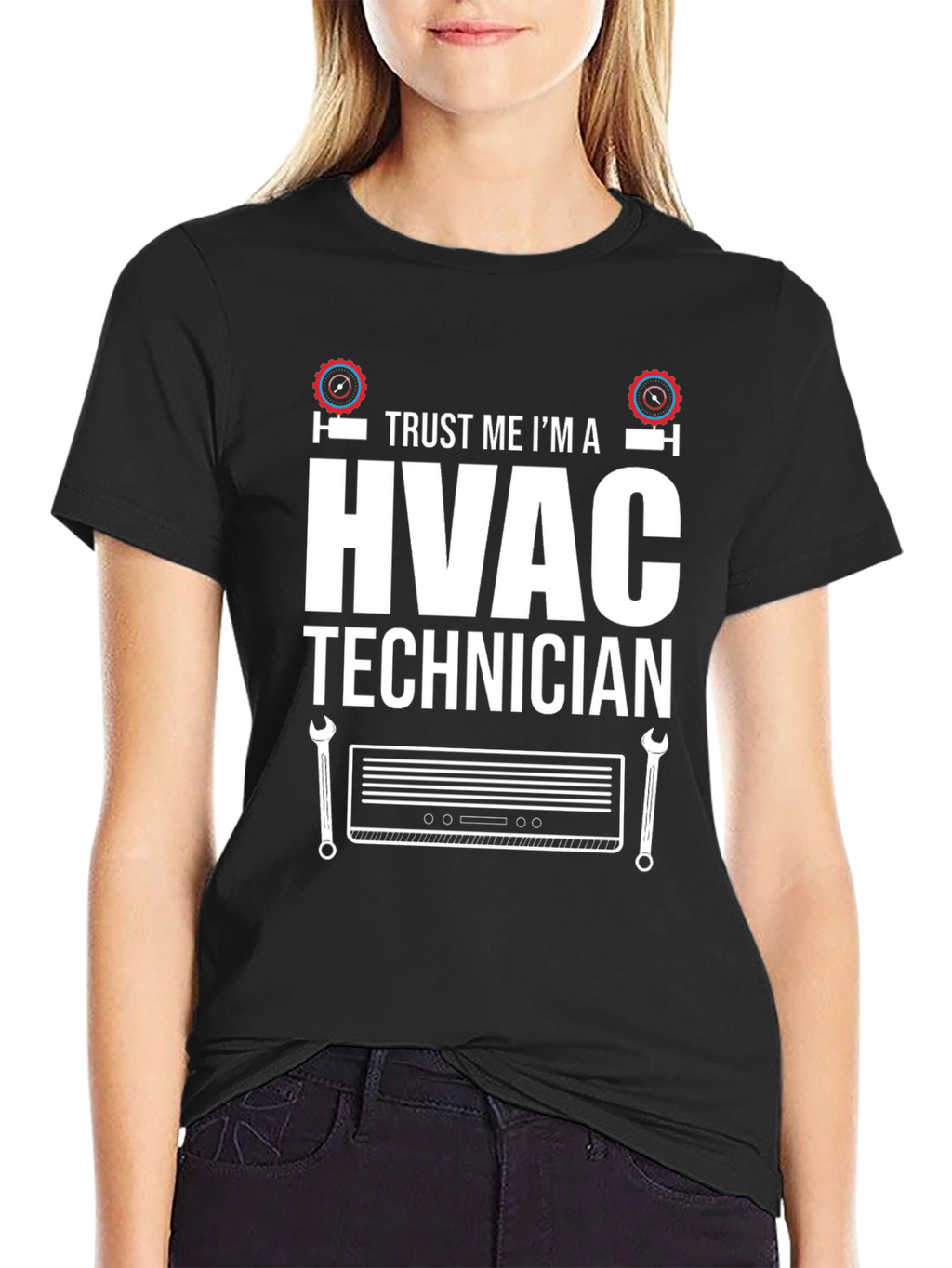 HVAC Technician T-Shirt - Trust Me Im an Expert!