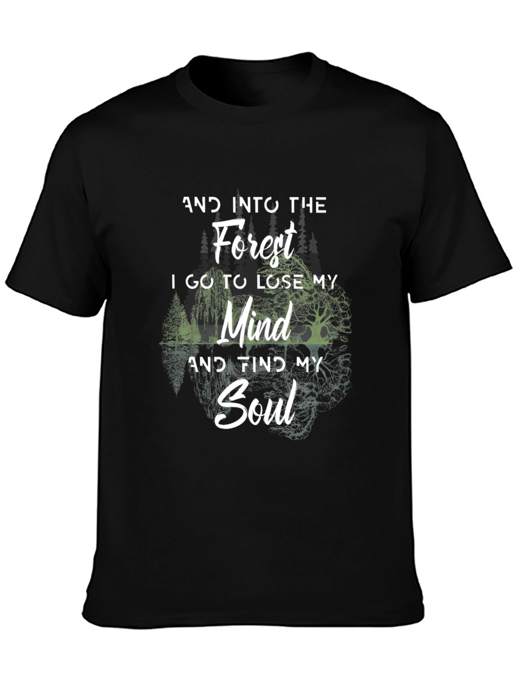 Forest Mind & Soul Graphic T-Shirt