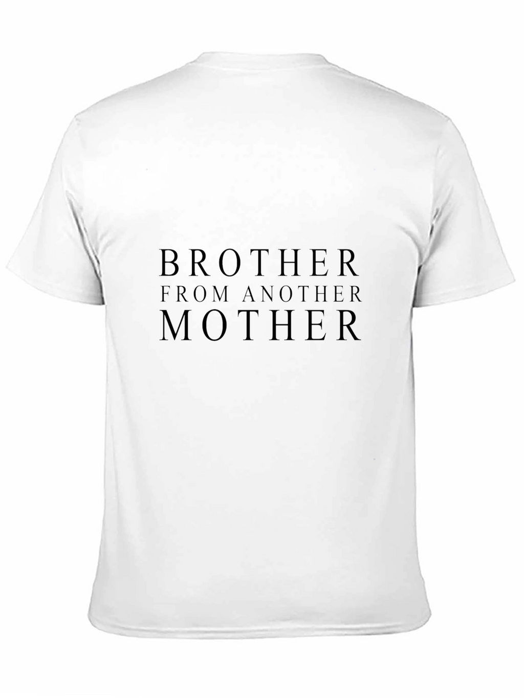 Brother From Another Mother Graphic Tee