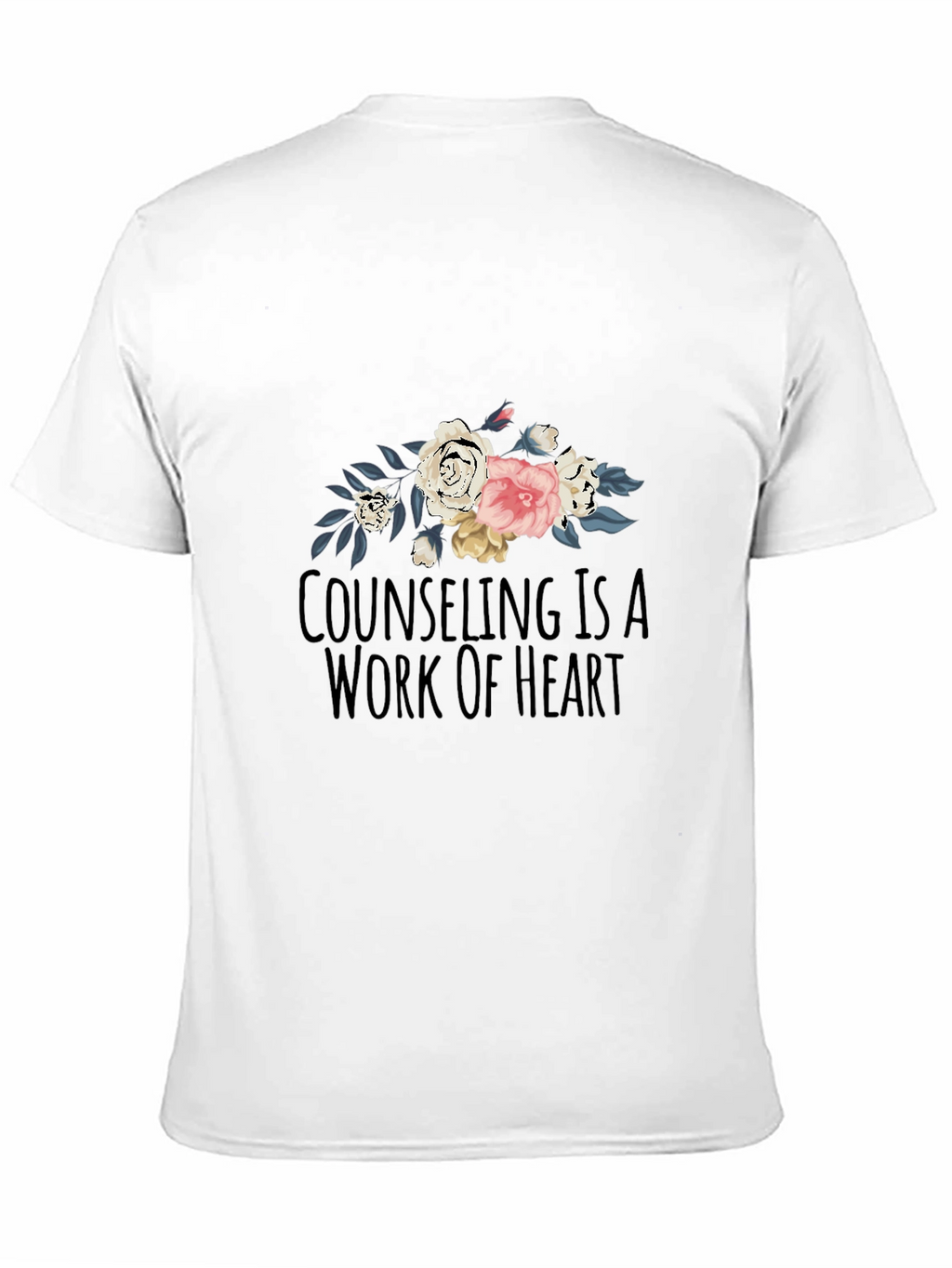 Counseling is a Work of Heart Graphic Tee