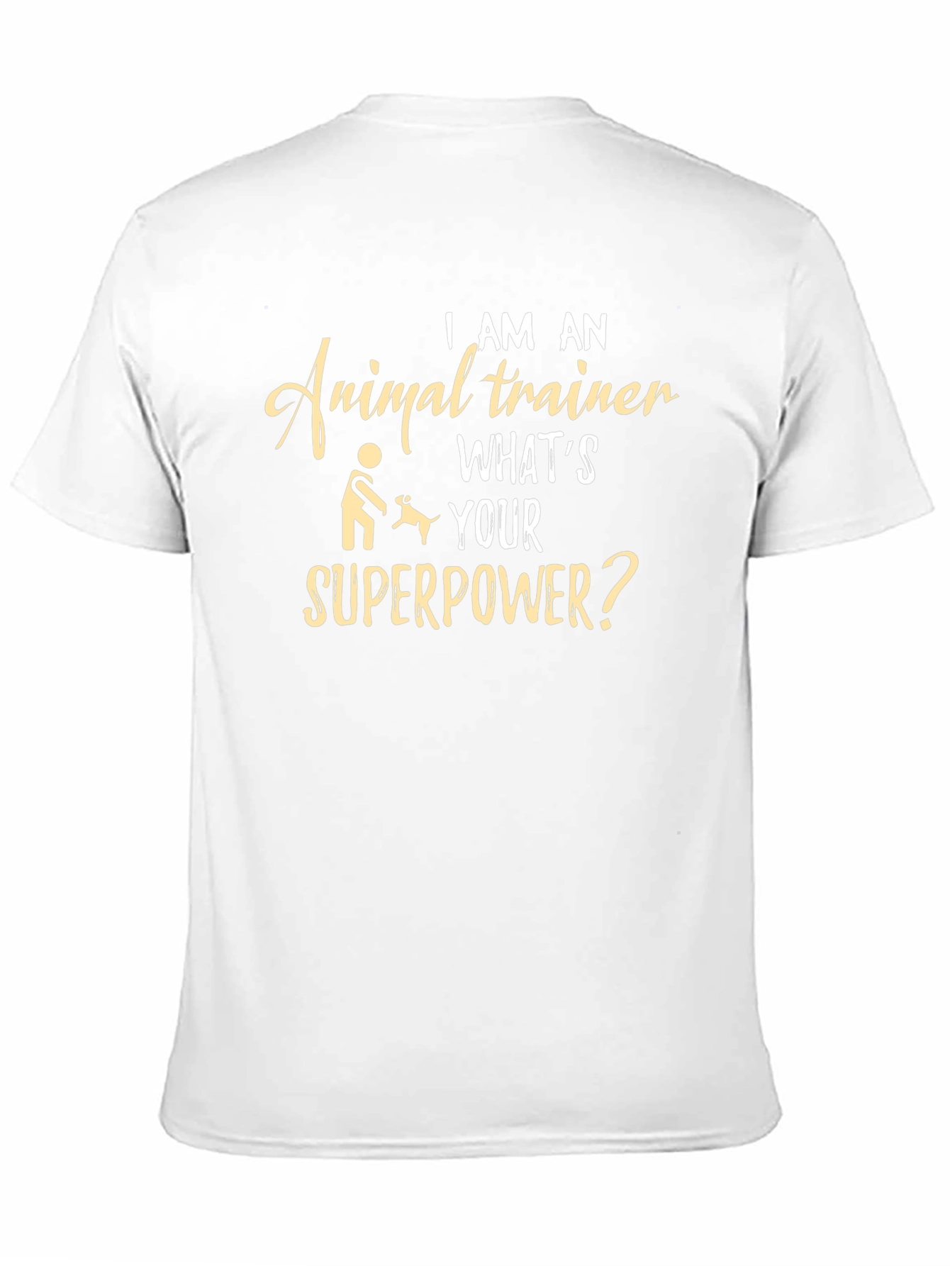 Animal Trainer Superpower T-Shirt