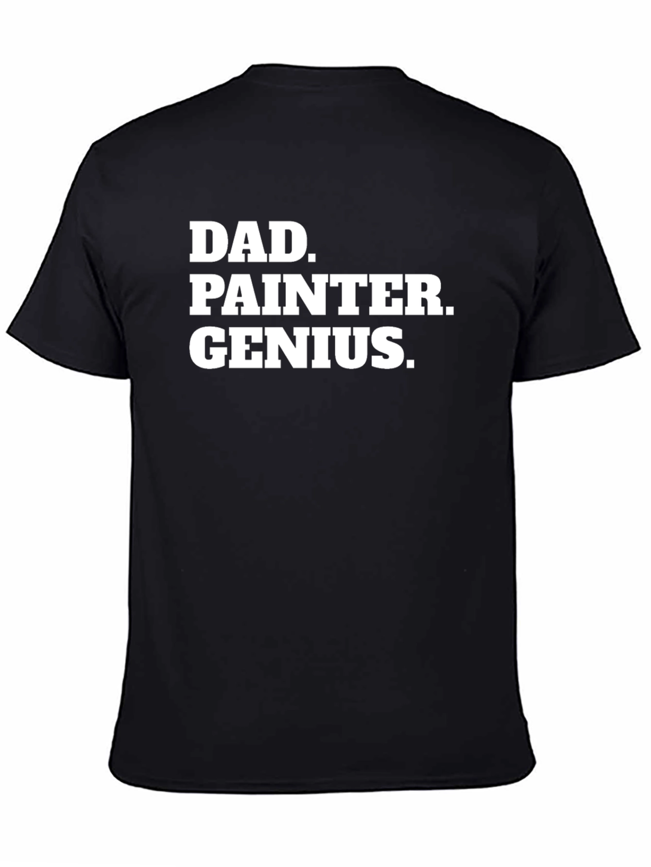 Dad Painter Genius T-Shirt - Funny Fathers Day Gift