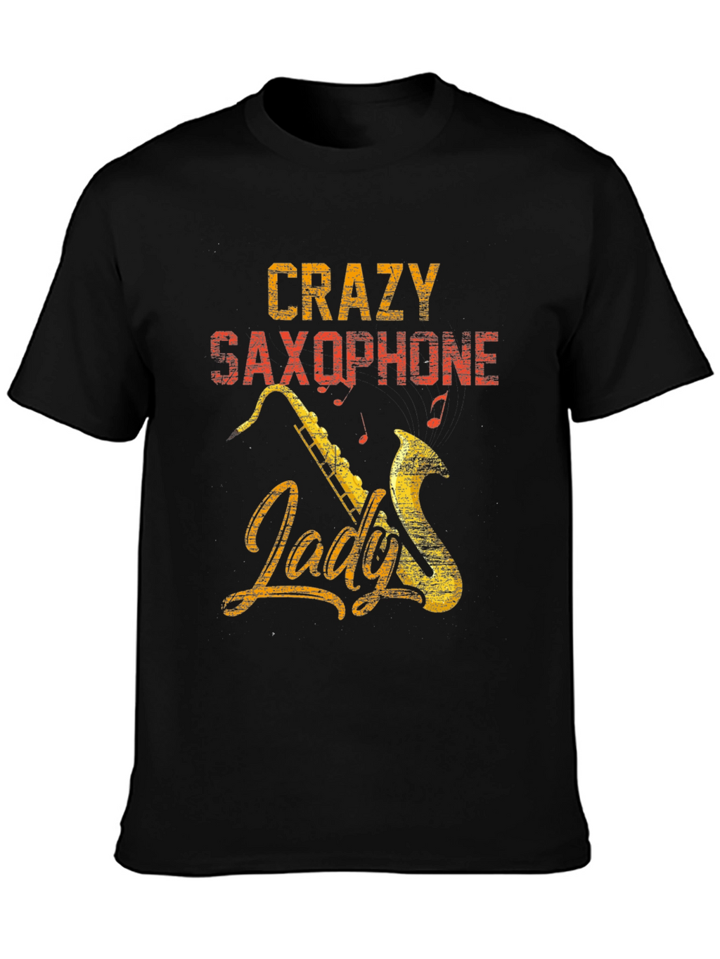 Crazy Saxophone Lady T-Shirt - Musician Tee