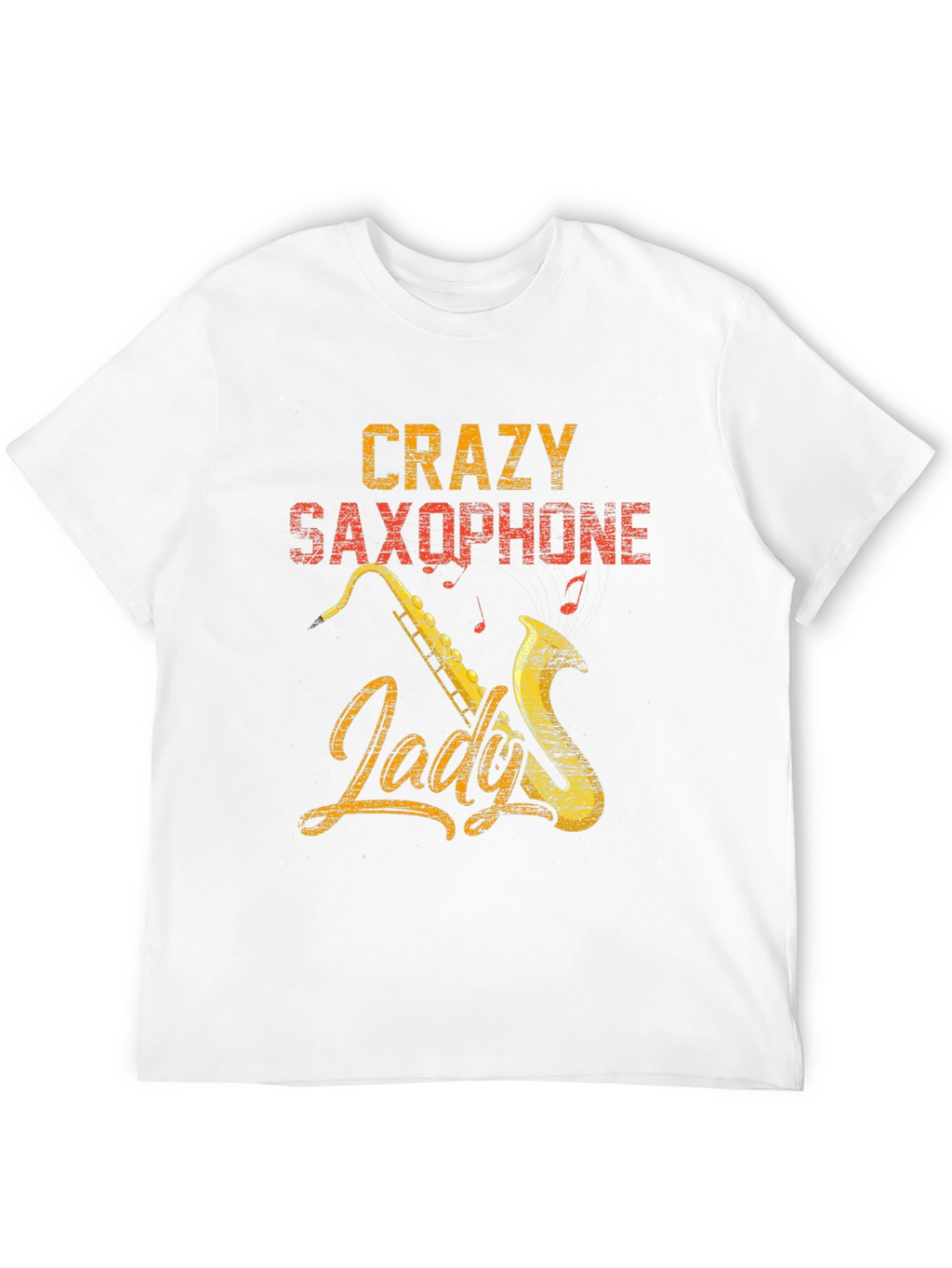 Crazy Saxophone Lady T-Shirt - Musician Tee