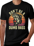 Dont Be A Dumb Bass Graphic T-Shirt