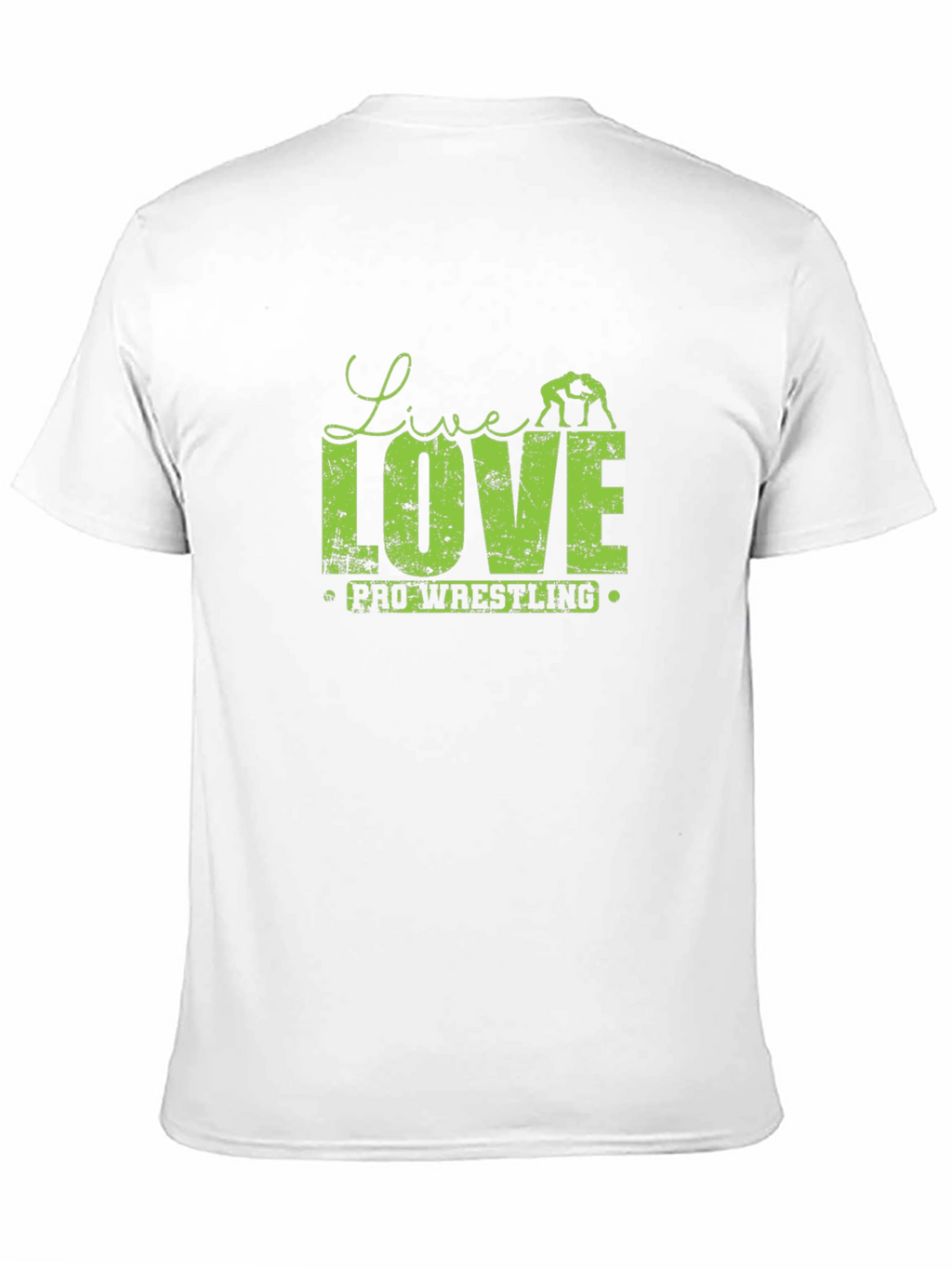 Live Love Pro Wrestling T-Shirt