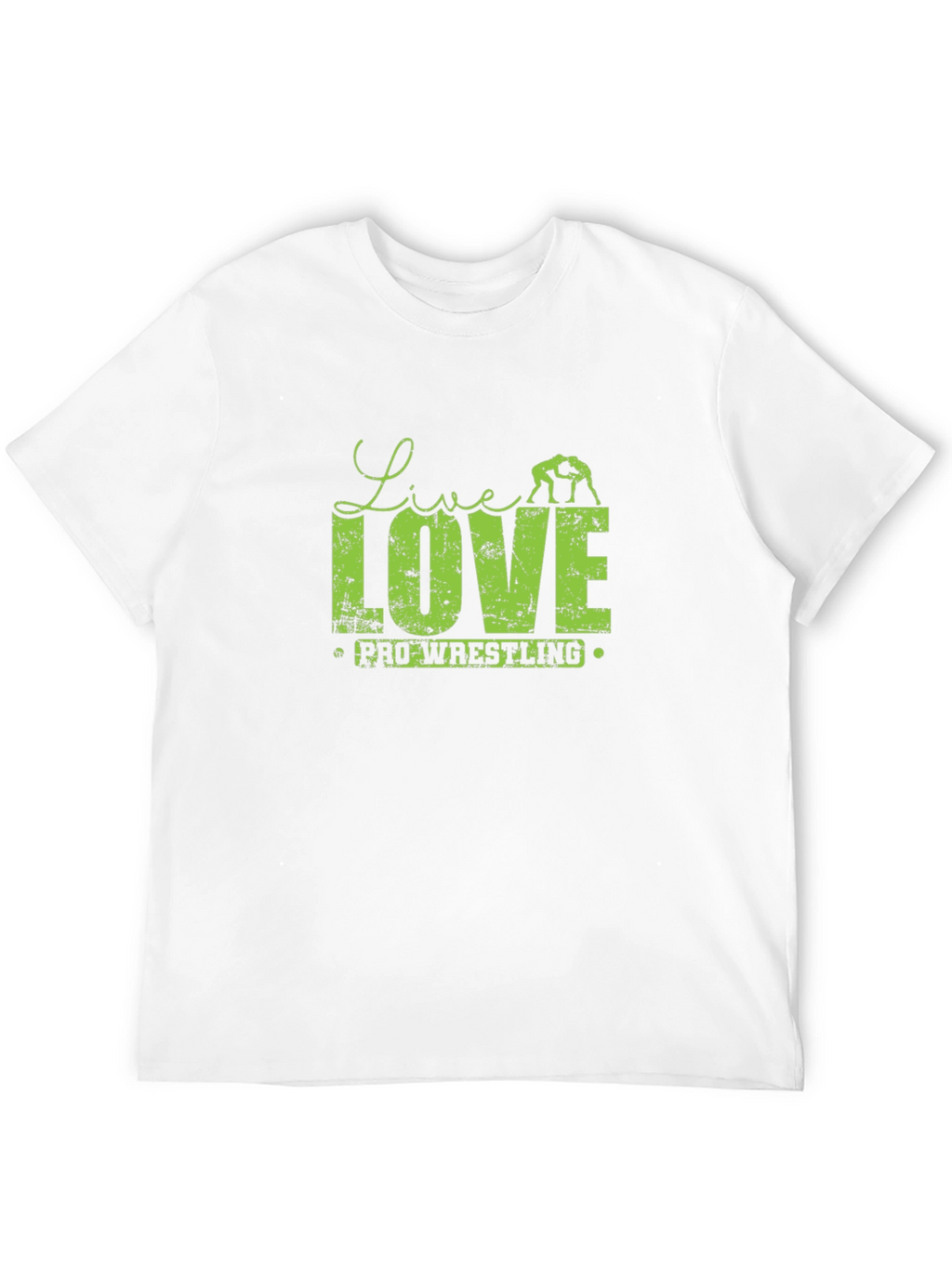 Live Love Pro Wrestling T-Shirt