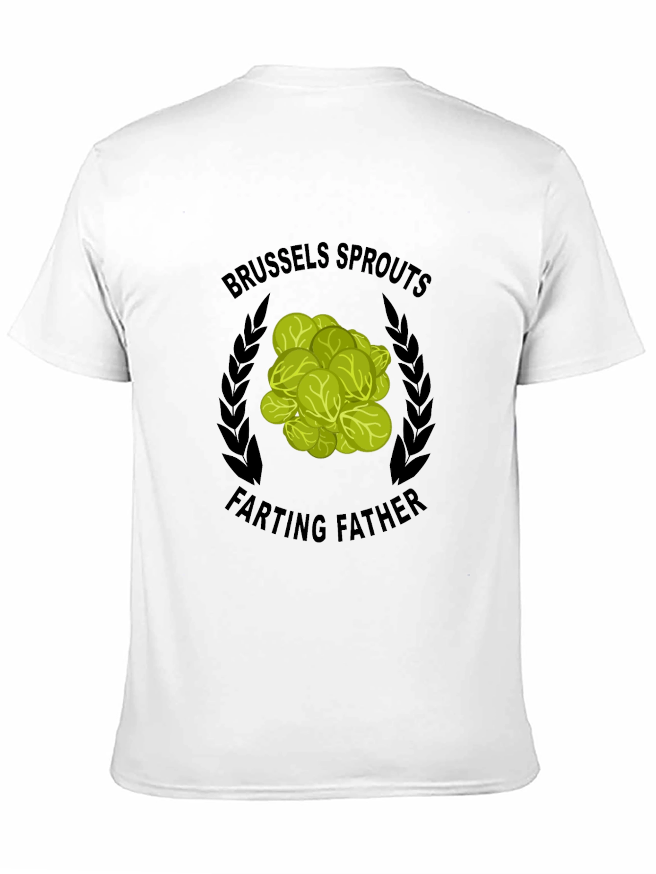 Brussels Sprouts Farting Father T-Shirt