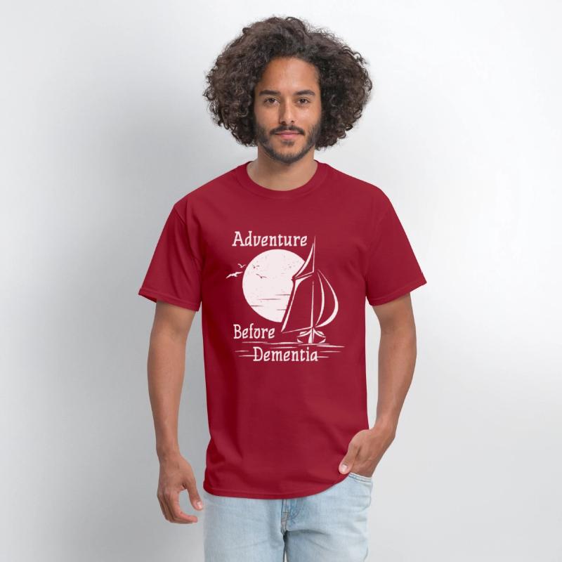 Adventure Before Dementia Sailing Sail Boat Sea Fu