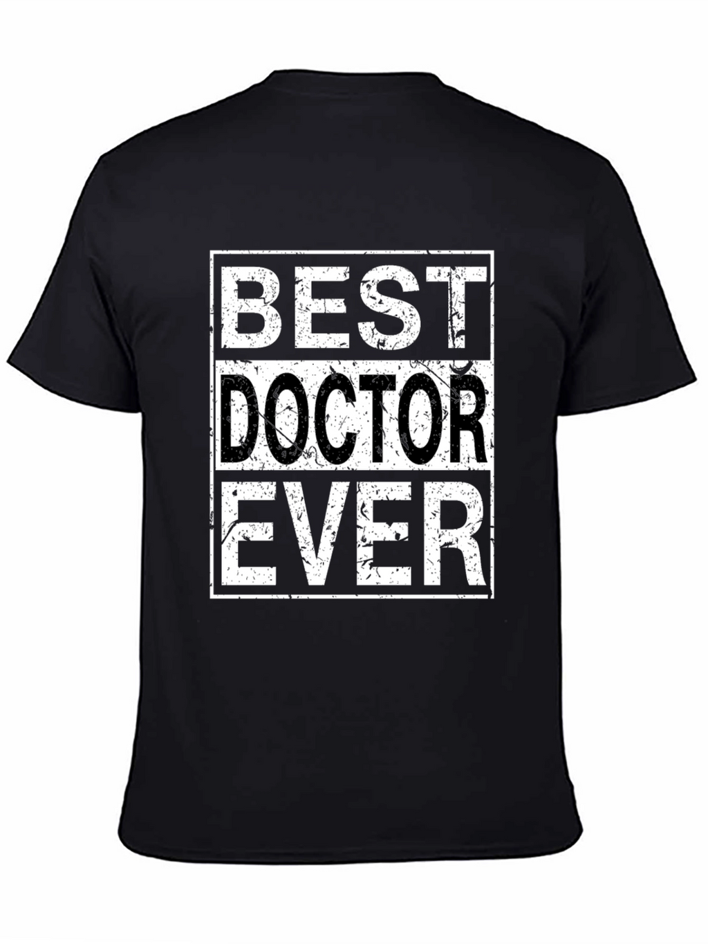 Best Doctor Ever Graphic Tee