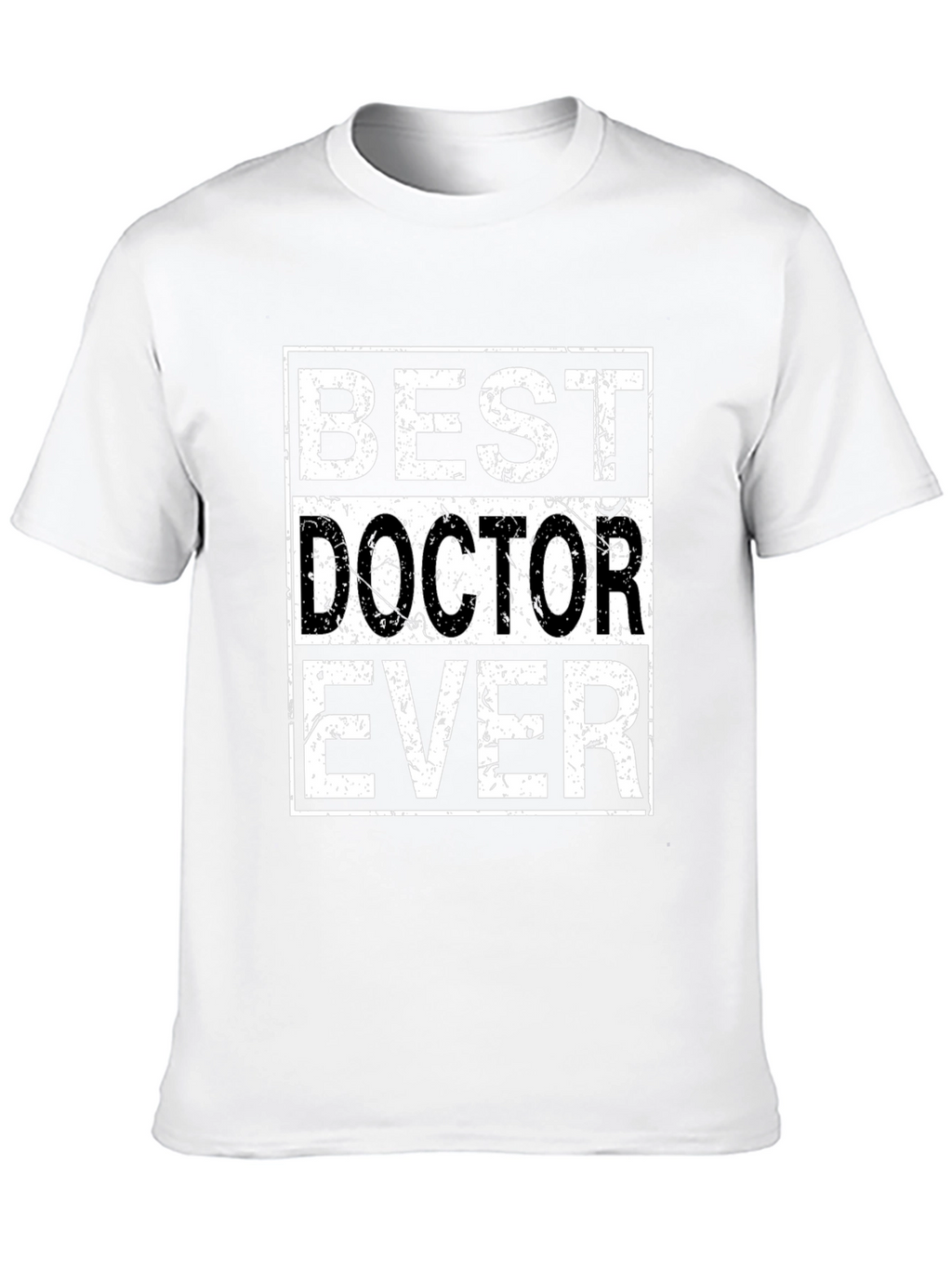 Best Doctor Ever Graphic Tee