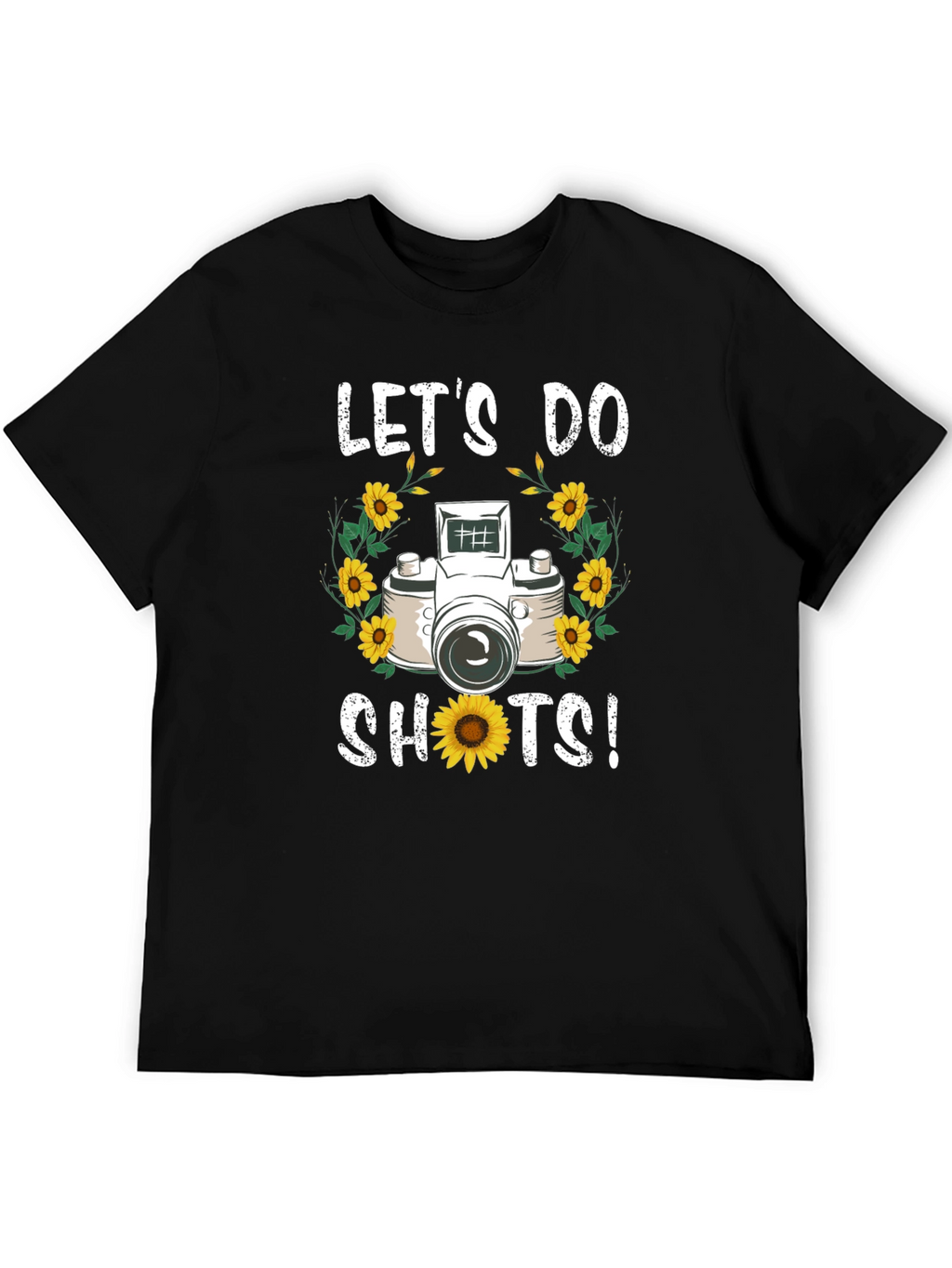Lets Do Shots! Camera Graphic T-Shirt