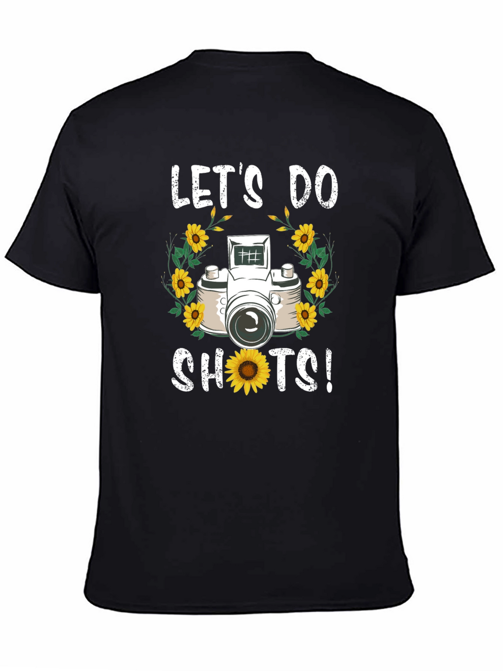 Lets Do Shots! Camera Graphic T-Shirt