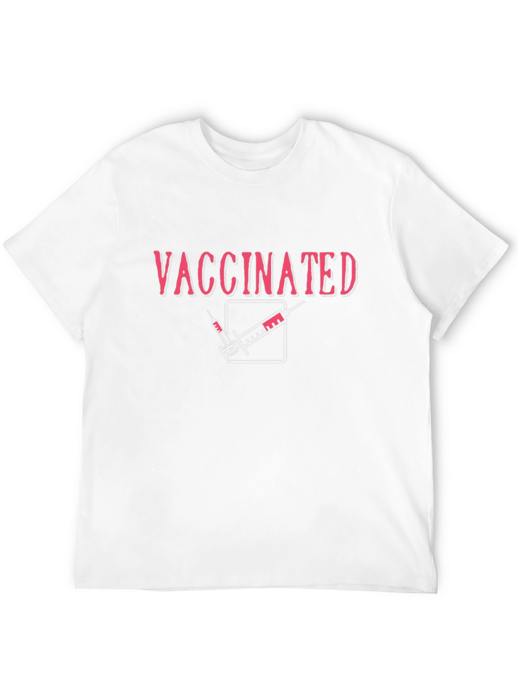 Vaccinated T-Shirt: Show Your Status!