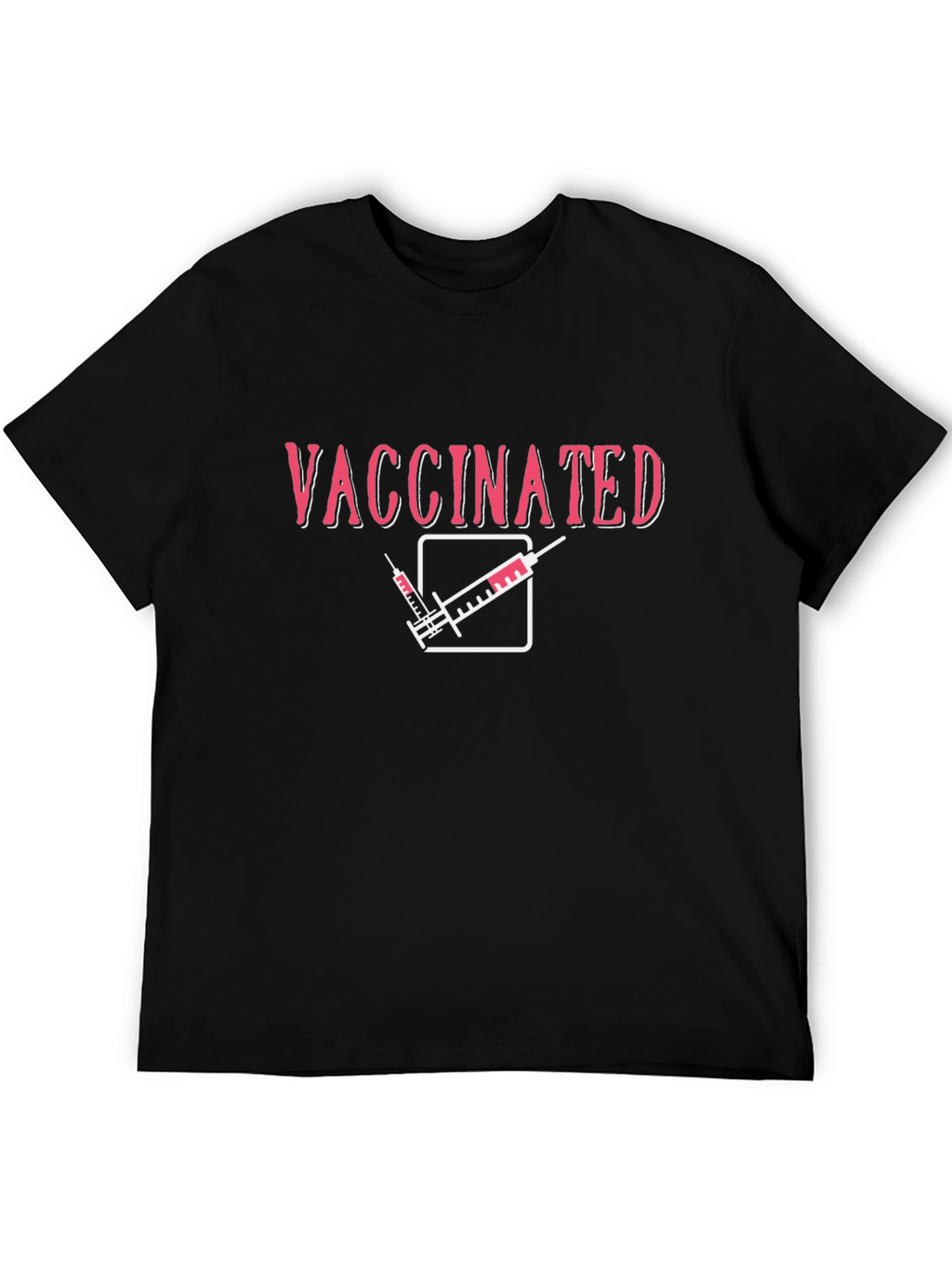 Vaccinated T-Shirt: Show Your Status!