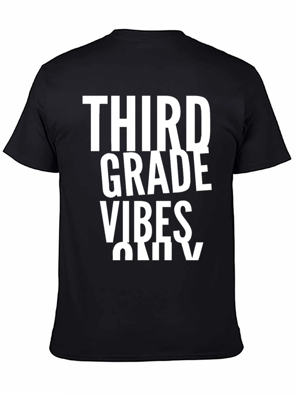 Third Grade Vibes Only Black T-Shirt