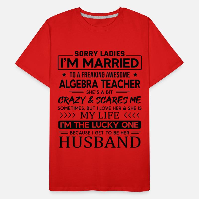 Algebra Teacher Saying For Husband