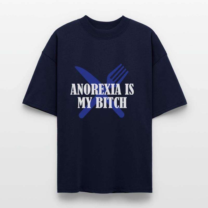 Anorexia is My Bitch Tee (Unisex)