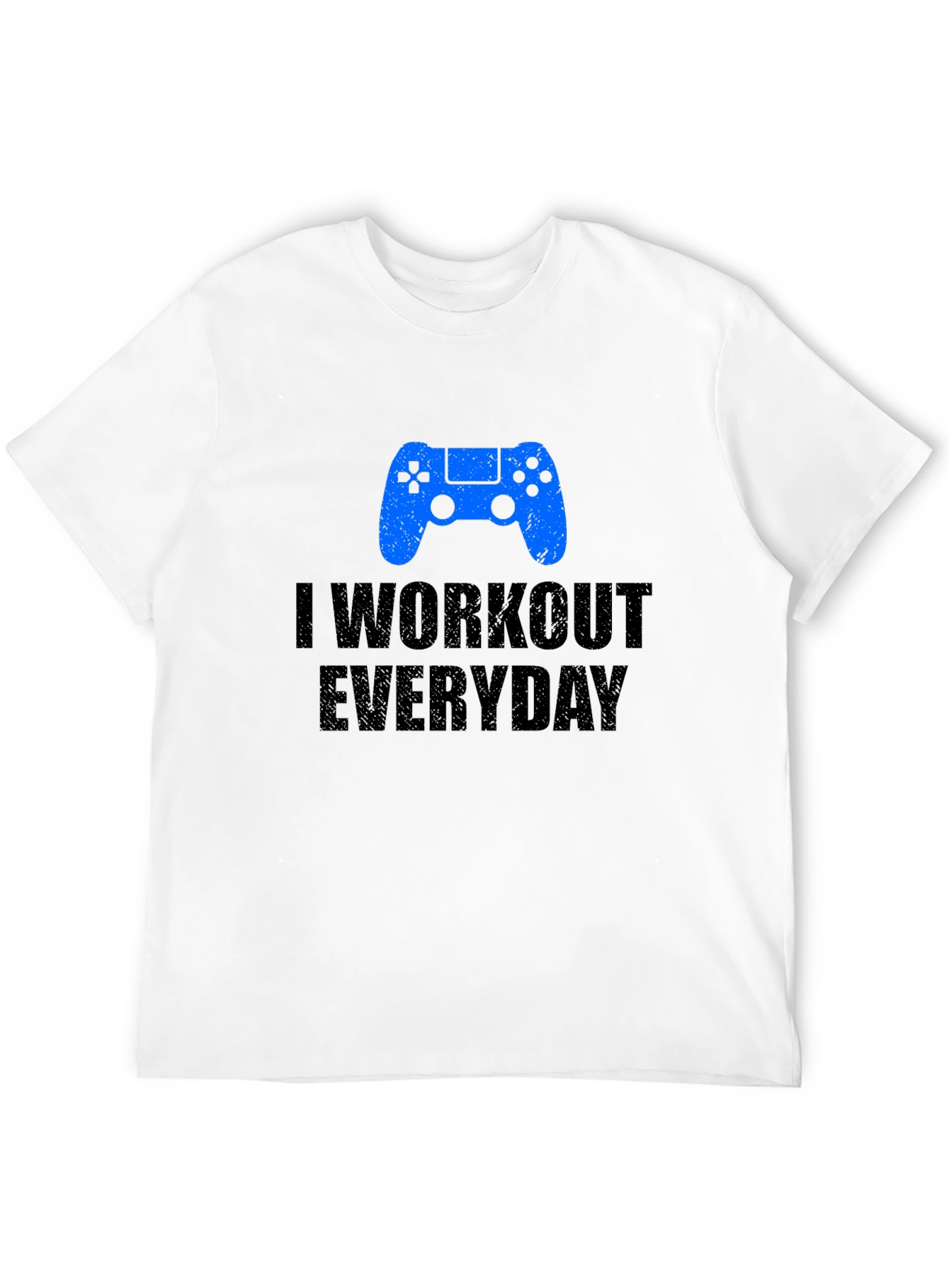 Workout Everyday Gaming T-Shirt