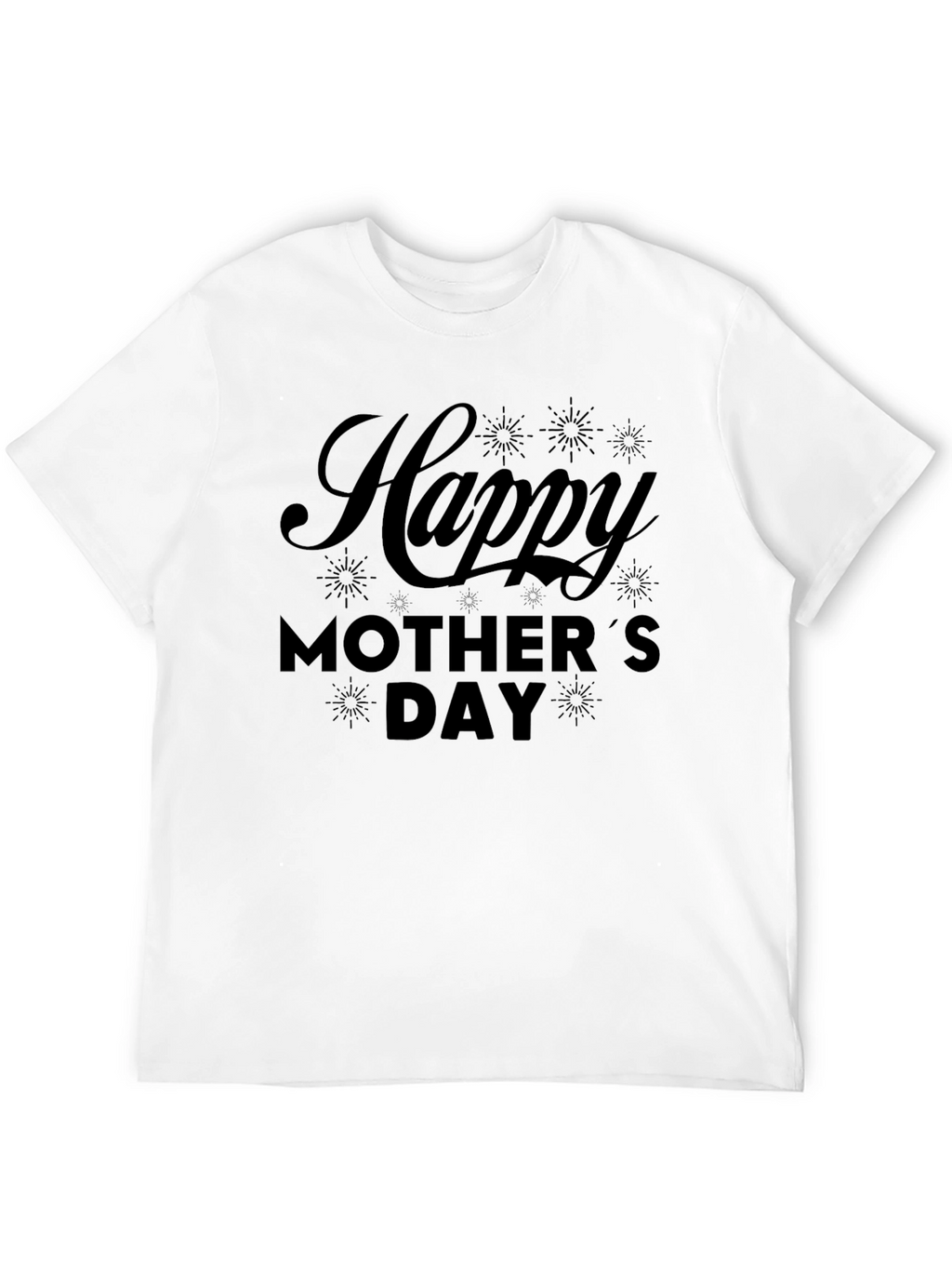 Happy Mothers Day Black T-Shirt