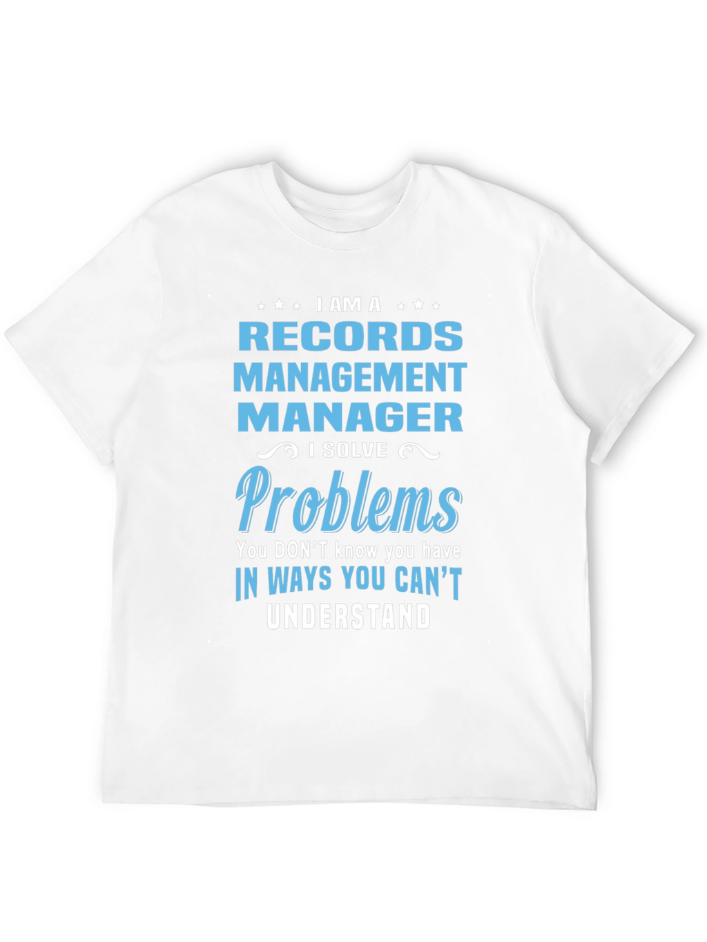 Records Management Manager T-Shirt