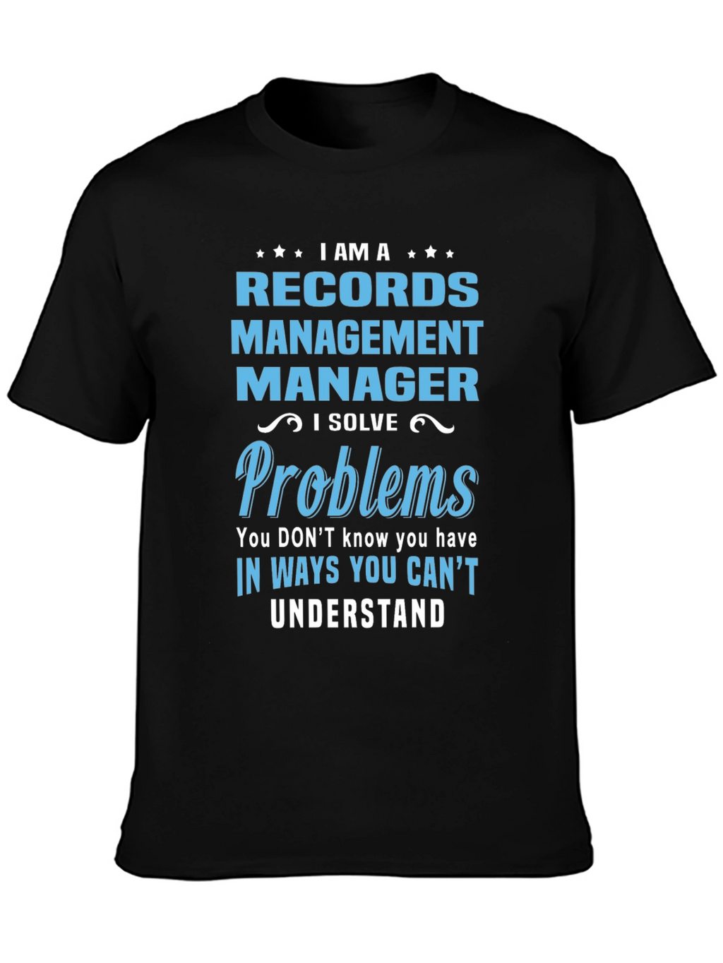 Records Management Manager T-Shirt