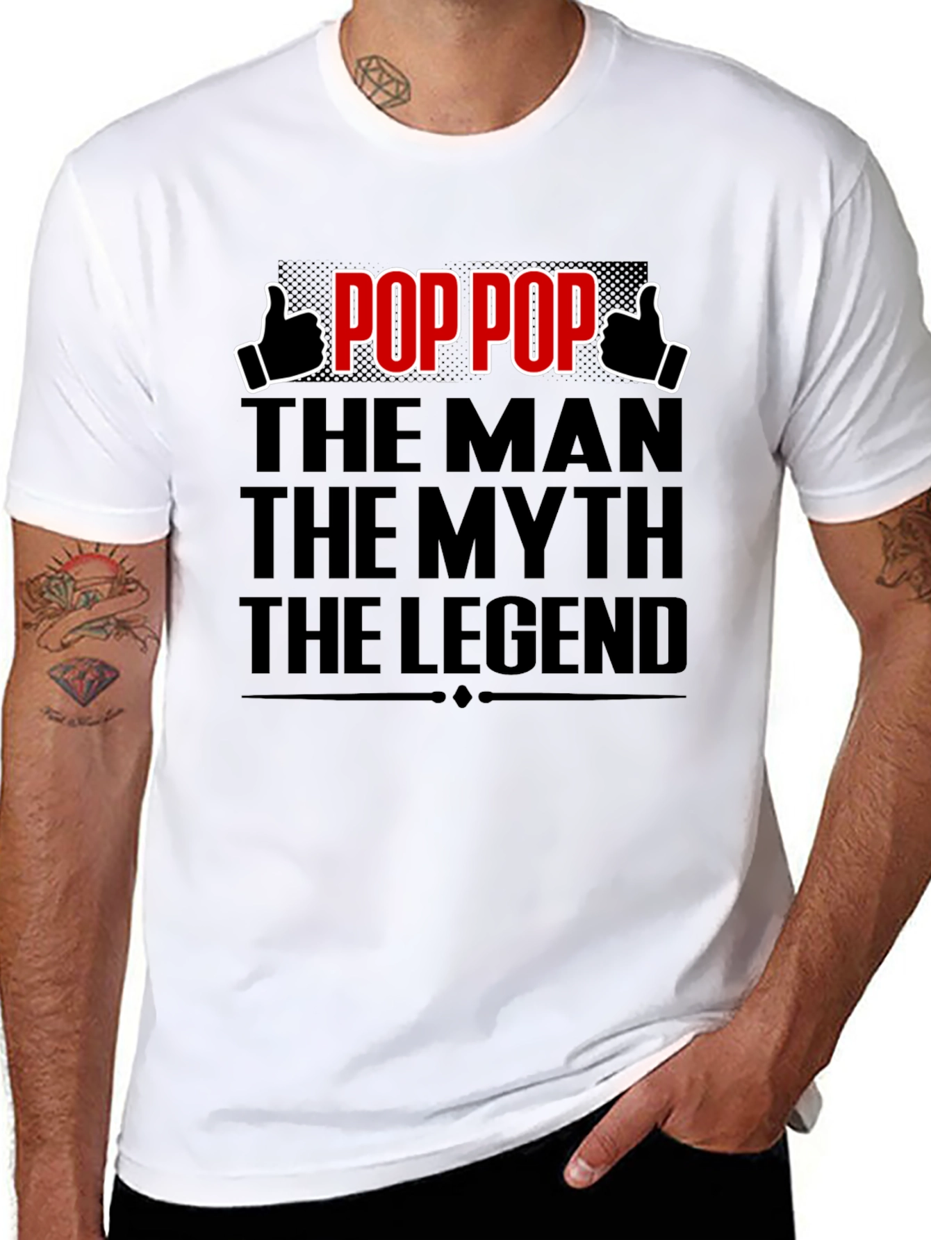 Pop Pop: The Man The Myth The Legend T-Shirt