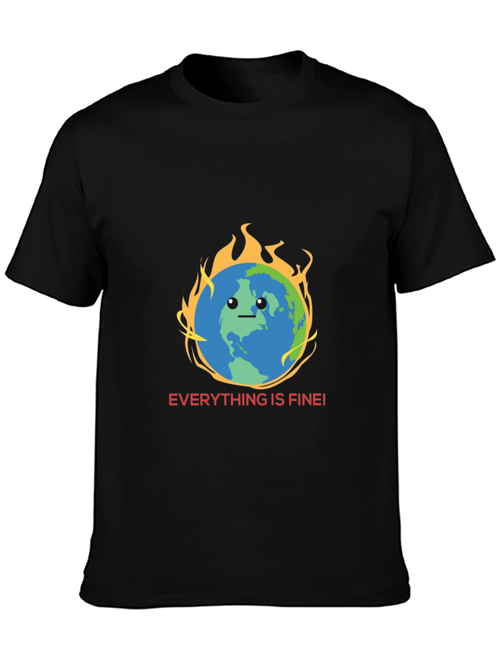 Everything is Fine Earth Graphic Tee