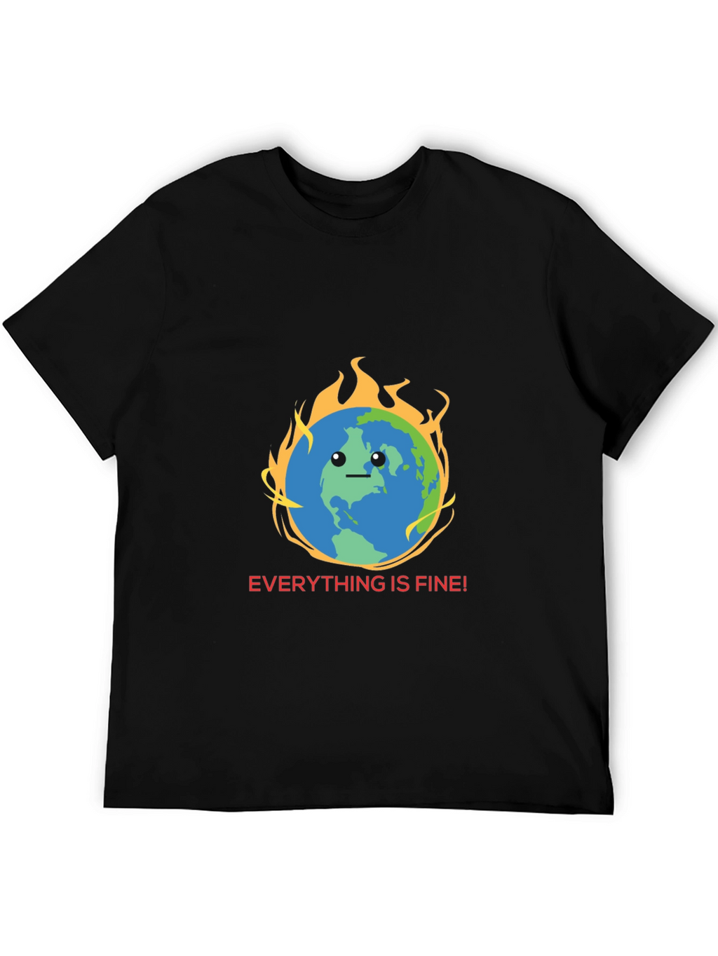 Everything is Fine Earth Graphic Tee